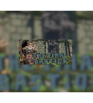 The Final Bastion Steam Key GLOBAL